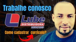 Como cadastrar o currículo na Lube Distribuidora – Trabalhe Conosco Vix Rh
