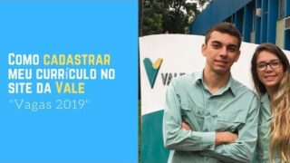 Vale: Como cadastrar meu currículo no site da Vale | Raimundo Oliveira